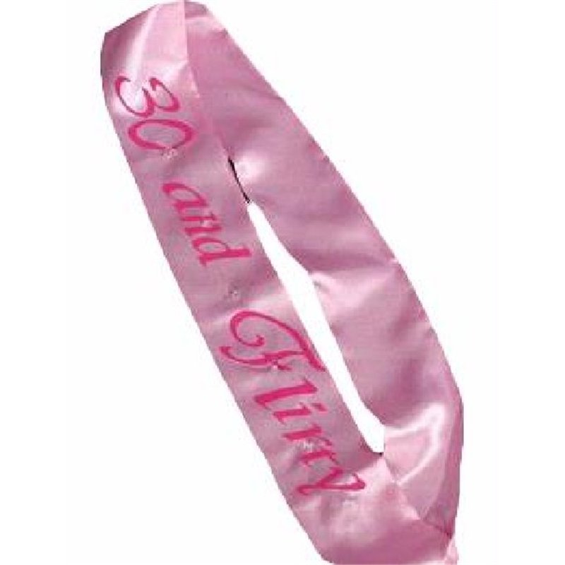 PINK FLASHING SASH 30 & FLIRTY
