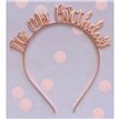 ITS MY BIRTHDAY ROSE GOLD HEADBAND