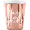 6PK 260ml ROSE GOLD HAPPY BIRTHDAY CUPS