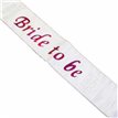 WHITE BRIDE TO BE SASH