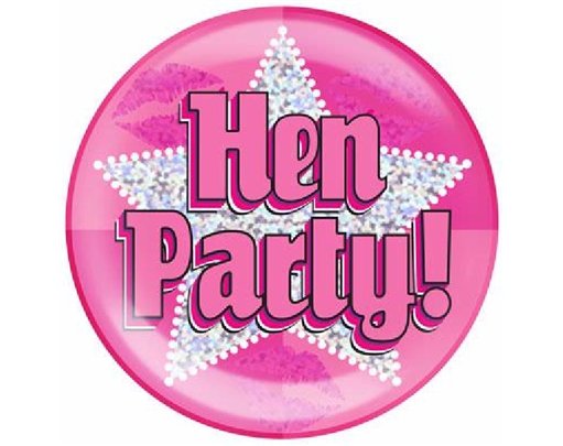 6IN HEN PARTY JUMBO BADGE