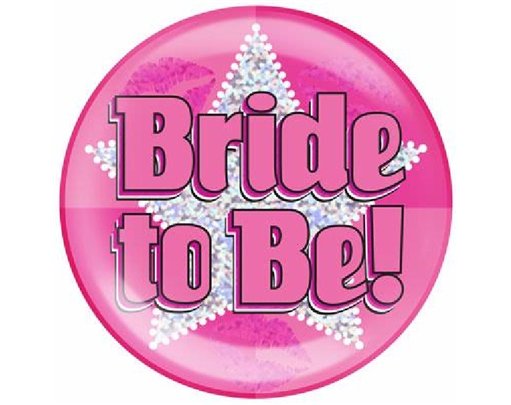 6IN BADGE BRIDE TO BE JUMBO BADGE