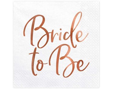 20PK 33x33cm BRIDE TO BE ROSE GOLD NAPKINS