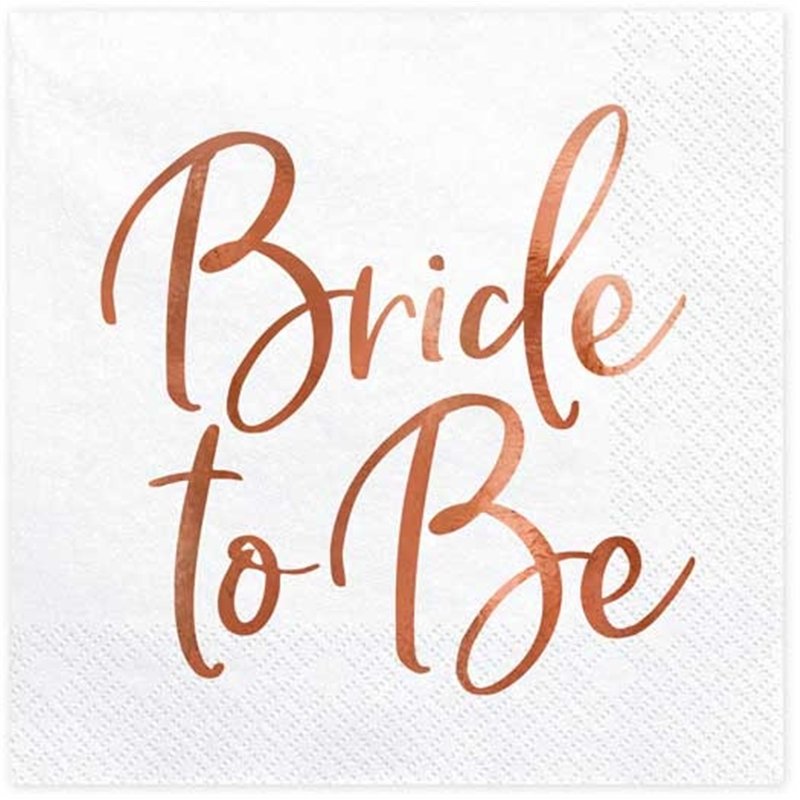 20PK 33x33cm BRIDE TO BE ROSE GOLD NAPKINS
