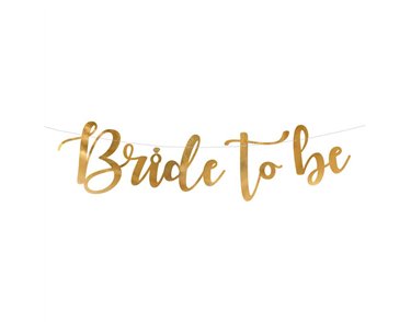 80x19cm GOLD BRIDE TO BE BANNER
