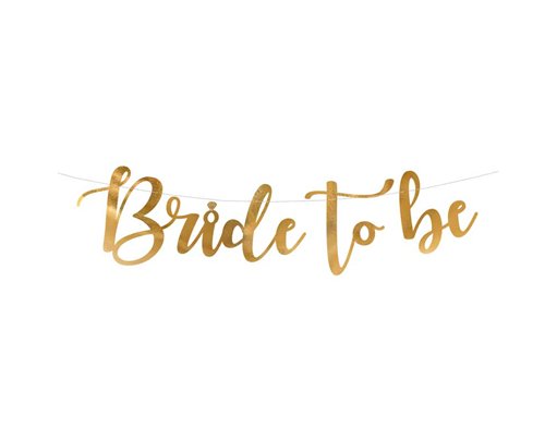 80x19cm GOLD BRIDE TO BE BANNER