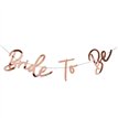 2M BRIDE TO BE LETTER BANNER