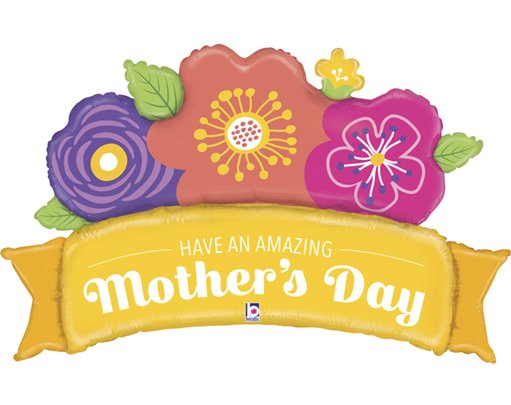 45in AMAZING MOM'S DAY BANNER FOIL BALLOON