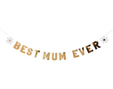 2m GOLD 'BEST MUM EVER' BANNER
