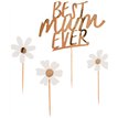 4PK GOLD 'BEST MUM EVER' DAISY CAKE TOPPER