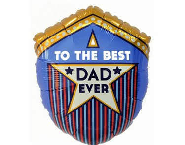 TO THE BEST DAD EVER SHIELD FOIL BALLOON