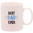 "BEST DAD EVER" HULLABALOO MUG