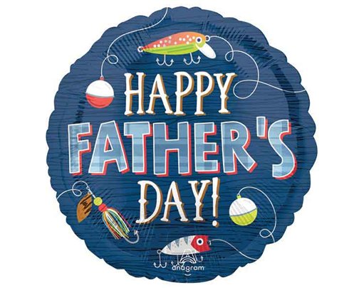 18in HAPPY FATHERS DAY HOOKED ON DAD FOIL BALLOON