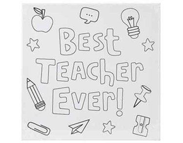 BEST TEACHER EVER COLOUR YOUR OWN CANVAS
